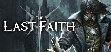 最后的信念(The Last Faith) ver1.0.0 官方中文版 横板动作冒险游戏 1.9G